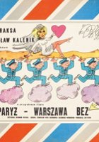 plakat filmu Paryż - Warszawa bez wizy