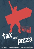plakat filmu Tax and Pizza