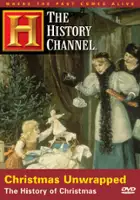 plakat filmu Christmas Unwrapped: The History of Christmas