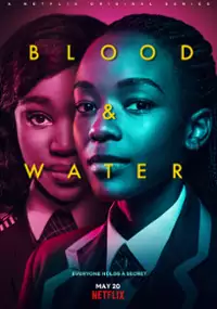 Plakat serialu Blood & Water