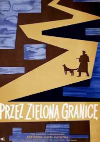 Plakat filmu Przez zieloną granicę
