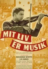 Plakat filmu Mit liv er musik