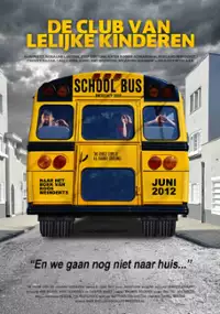 Plakat filmu De Club van Lelijke Kinderen
