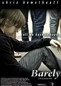 Plakat filmu Barely