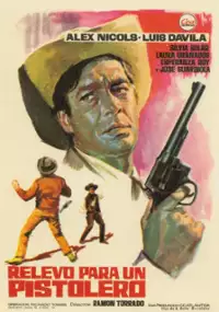 Plakat filmu Relevo para un pistolero