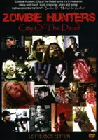 plakat serialu Zombie Hunters: City of the Dead