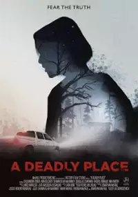 Plakat filmu A Deadly Place