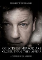 plakat filmu Objects in Mirror Are Closer Than They Appear
