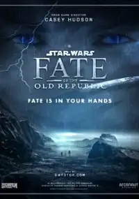 Plakat gry Star Wars: Fate of the Old Republic