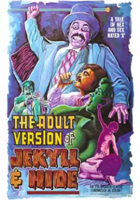 Plakat filmu The Adult Version of Jekyll & Hide