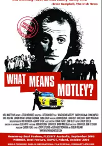 Plakat filmu What Means Motley?