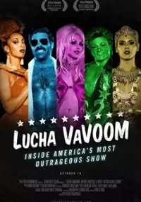 Plakat filmu Lucha VaVoom: Inside America's Most Outrageous Show