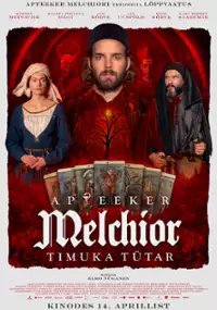 Plakat filmu Apteeker Melchior. Timuka tütar