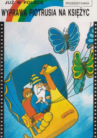 Plakat filmu Wyprawa Piotrusia na Księżyc