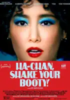 plakat filmuHa-Chan, Shake Your Booty!