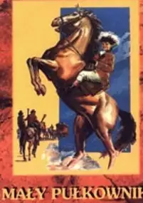 Plakat filmu Mały pułkownik