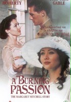 plakat filmu A Burning Passion: The Margaret Mitchell Story