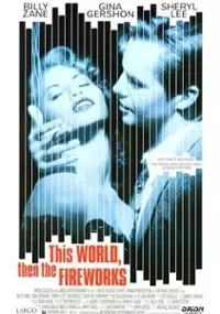 Plakat filmu This World, Then the Fireworks