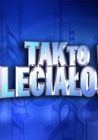 plakat programu TV Tak to leciało!