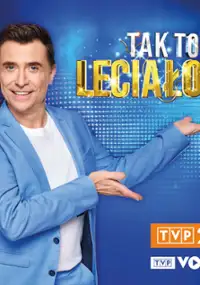 Plakat programu TV Tak to leciało!