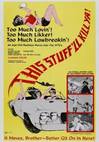 Plakat filmu This Stuff'll Kill Ya!