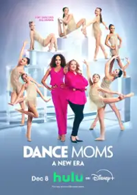 Plakat programu TV Dance Moms: A New Era