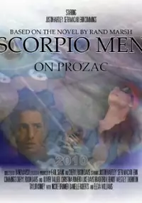 Plakat filmu Scorpio Men on Prozac