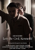 plakat filmu Let's Be Civil, Kenneth!