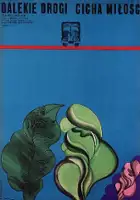 plakat filmu Dalekie drogi, cicha miłość
