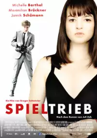 Plakat filmu Spieltrieb