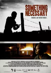 Plakat filmu Something Necessary
