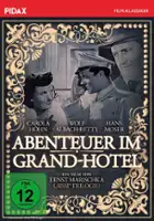 plakat filmu Abenteuer im Grandhotel