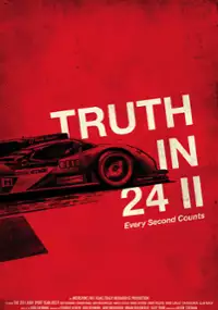 Plakat filmu Truth in 24 II: Every Second Counts
