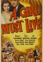 plakat filmu A Girl Must Live