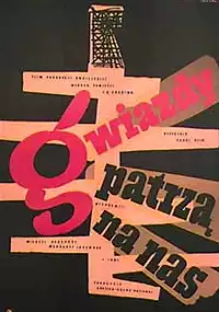 Plakat filmu Gwiazdy patrzą na nas