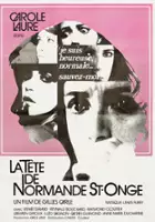 Robert Gravel / La t&ecirc;te de Normande St-Onge