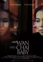 Siu Wai Cheung / Wan Chai Baby