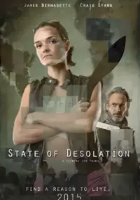 Plakat filmu State of Desolation