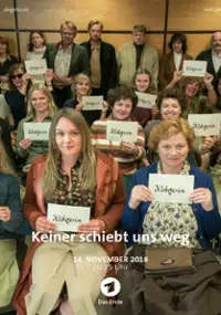Plakat filmu Keiner schiebt uns weg