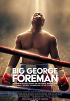 plakat filmu Big George Foreman: The Miraculous Story of the Once and Future Heavyweight Champion of the World