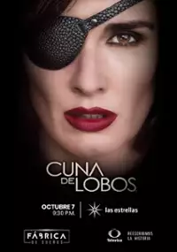 Plakat serialu Cuna de lobos