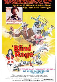 Blind Rage