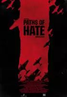 plakat filmu Paths of Hate