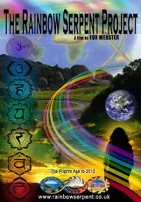 Plakat filmu The Rainbow Serpent Project