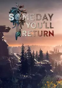 Plakat gry Someday You'll Return