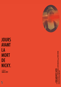 Plakat filmu Jours avant la mort de Nicky