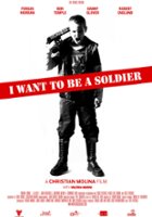 plakat filmu I Want to Be a Soldier