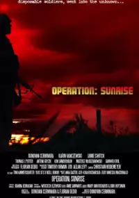 Plakat filmu Operation: Sunrise