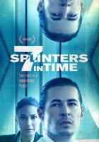 plakat filmu 7 Splinters in Time