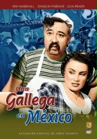 plakat filmu Una Gallega en México